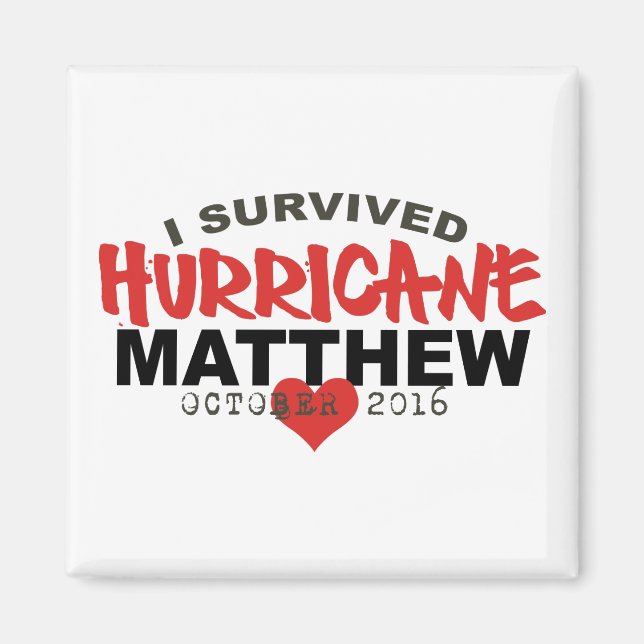 Aimant I Survived Hurricane Matthew Octobre 2016 (Devant)