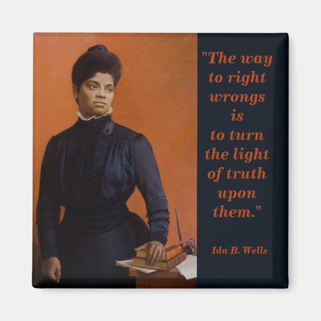 Aimant Ida B Wells Suffrage Droits civiques Lumière de la (Devant)