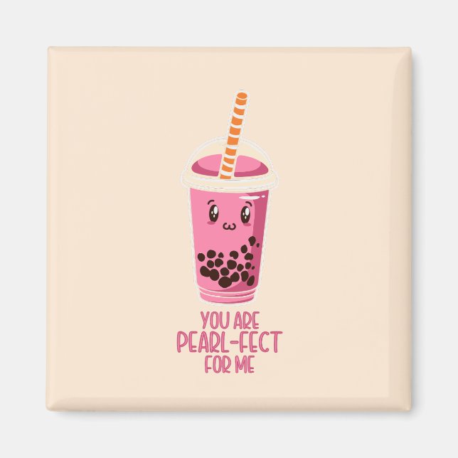 Aimant Idéal pour moi boba perle thé boisson kawaii rose (Devant)