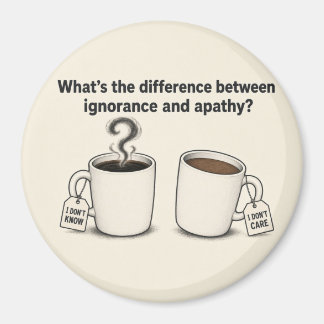 Aimant Ignorance et Apathie