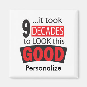 Aimant Il a fallu 90 ans pour voir ce bon  90e anniversai