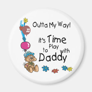 Aimant Il est temps de jouer avec Daddy2