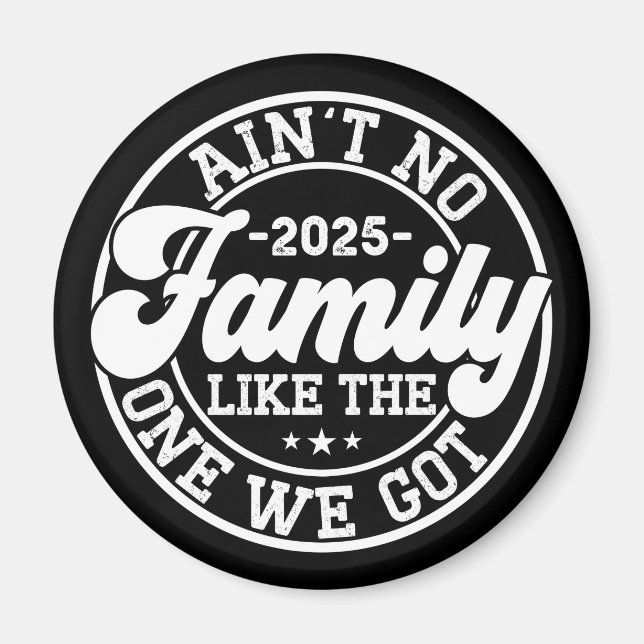 Aimant Il n'y a pas de famille comme celle que nous avons (Devant)