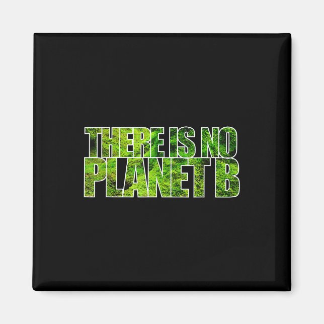Aimant Il N'Y A Pas De Planète B T Shirt Protection Clima (Devant)