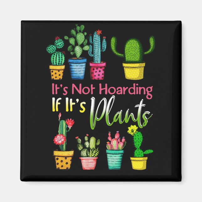 Aimant Il n'y a pas de Plantes jardinant Cactus Lover (Devant)