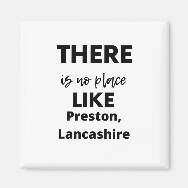 Aimant il n'y a pas d'endroit comme Preston, Lancashire (Devant)