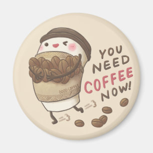 Aimant Illustration Vous avez Besoin de Café Maintenant