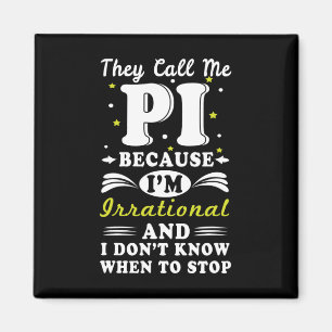 Aimant Ils appellent Pi Math Irrationnelle Math Geek Math