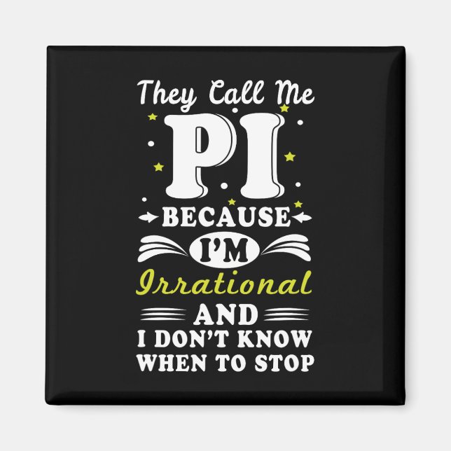 Aimant Ils appellent Pi Math Irrationnelle Math Geek Math (Devant)