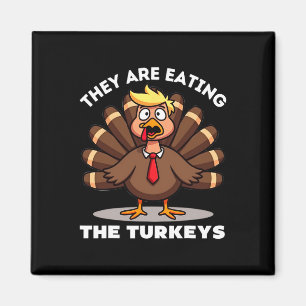 Aimant Ils mangent la dinde de dinde drôle de Thanksgivi