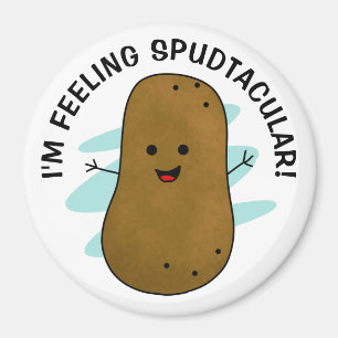 Aimant I'm Feeling Spudtacular Potato