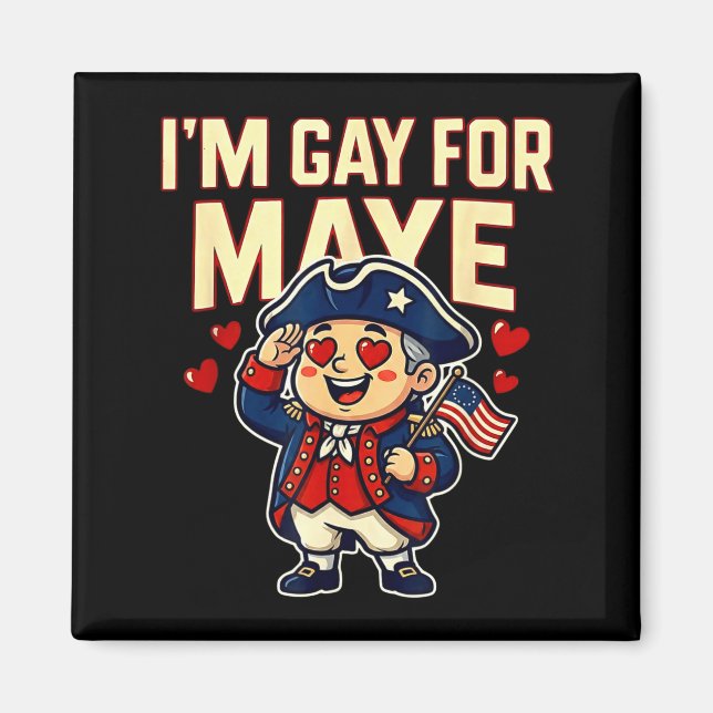 Aimant I'm Gay For Maye Funny Hearts  (Devant)