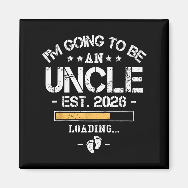 Aimant I'm Going To Be An Uncle 2026 - New Baby Announcem (Devant)
