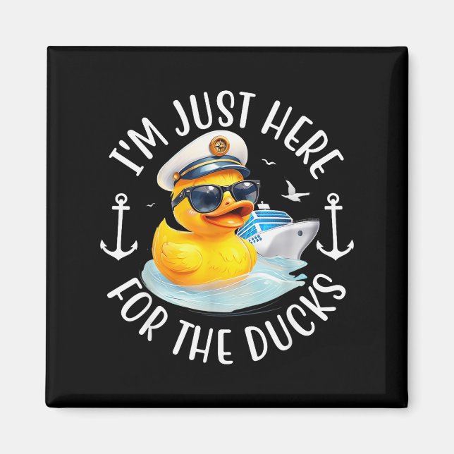 Aimant I'm Just Here For The Duck, Duck Cruise, Funny Vac (Devant)