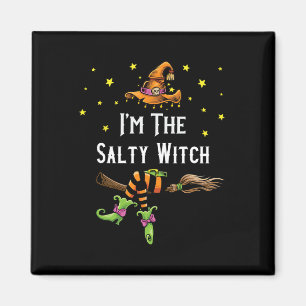 Aimant Im The Salty Witch Halloween Matching Group Costum