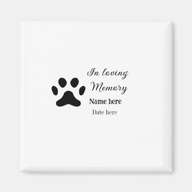 Aimant In loving memory memorial keepsake add pet name (Devant)
