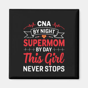 Aimant Infirmière Cadeau CNA Par Supermom De Nuit