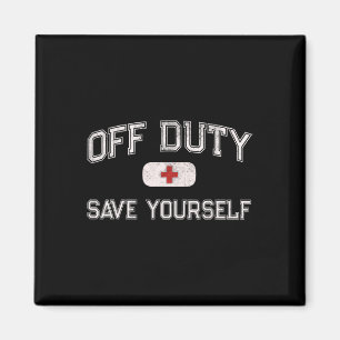 Aimant Infirmière de camp drôle hors service sauvez-vous