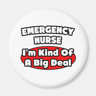 Aimant Infirmière d'urgence...Big Deal
