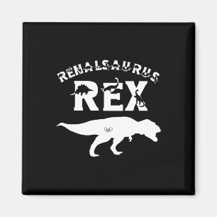 Aimant Infirmière Rein Maladie Transplanter Tech Dinosaur