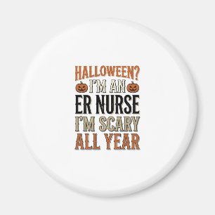 Aimant Infirmière Urgences Drôle Halloween Épouvantable T