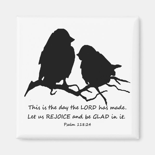 Aimant Inspirational Bible Verse Psaume 118:24 Oiseaux (Devant)