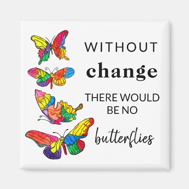 Aimant inspiré 2" de citation de papillons x2 " (Devant)