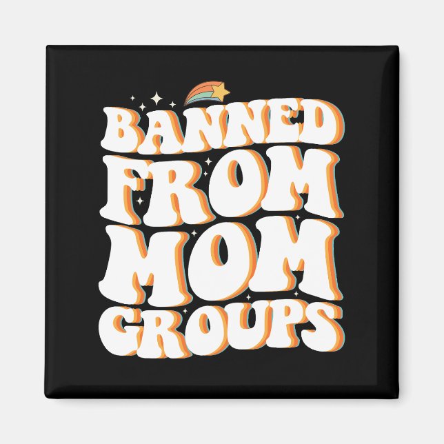 Aimant Interdit de Maman Groupes Drôle Fête des Mères Sup (Devant)