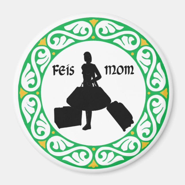 Aimant Irish Dance Feis Mom (Devant)