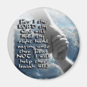 AIMANT ISAIAH 41:13 CRAINTE NON - JE TIENDRAI VOTRE MAIN