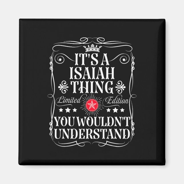 Aimant Isaïe Nom C'est une Isaïe chose que vous ne pourri (Devant)