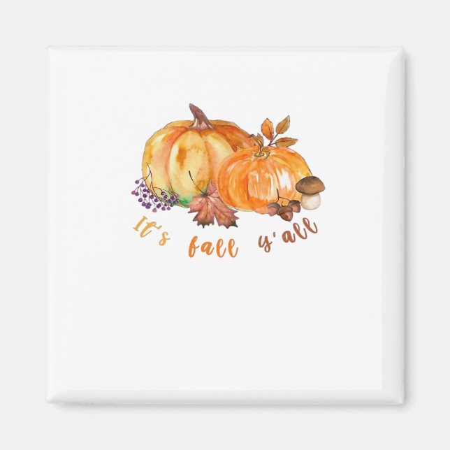 Aimant It’s Fall Y’all Autumn Leaves Pumpkin And Mushroom (Devant)