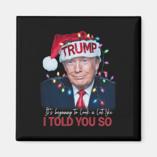 Aimant It's Starting To Look A Lot Like I Told You So Tr