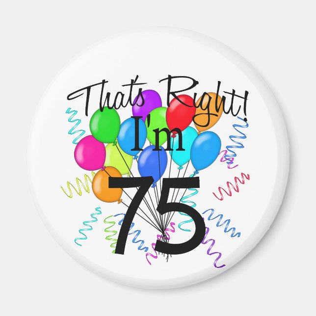 Aimant J'ai 75 ans - Anniversaire (Devant)