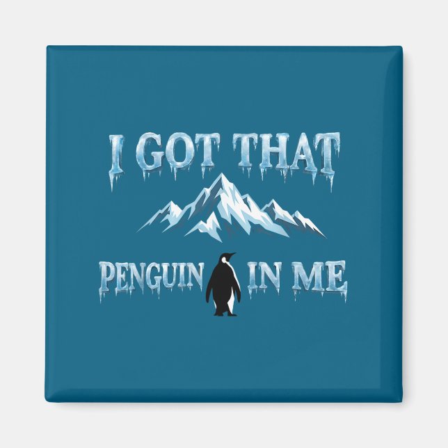 Aimant J'ai ce pingouin en moi mais pourquoi montagnes mè (Devant)
