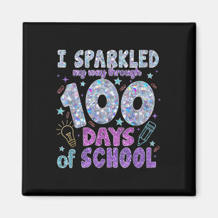 Aimant J'Ai Éclaté Mon Chemin À Travers 100 Jours D'École