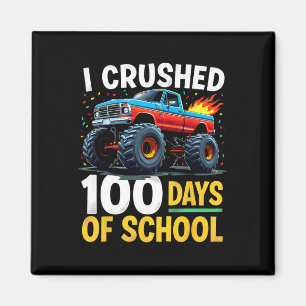 Aimant J'ai écrasé 100 jours d'école Monster Truck Boys É