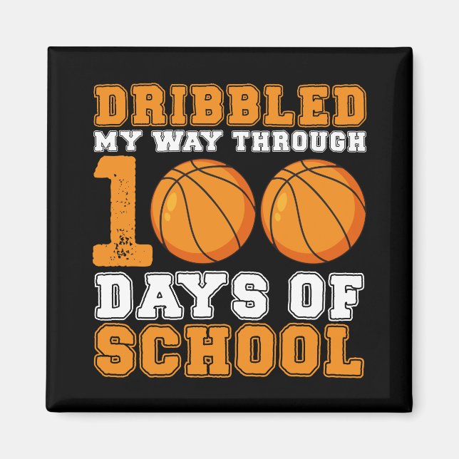 Aimant J'Ai Fait Mon Chemin À Travers 100 Jours De Basket (Devant)