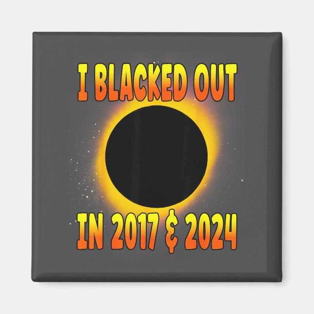 Aimant J'ai fait un black-out au Total Solar 2017 (Devant)