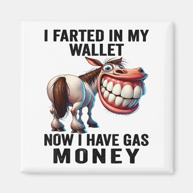 Aimant J'Ai Farci Dans Mon Portefeuille Maintenant J'Ai D (Devant)