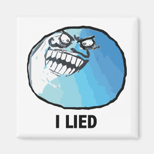 Aimant J'Ai Menti Rage Face Meme