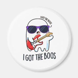 Aimant J'Ai Obtenu Boos Funny Halloween Music Ghost Pun