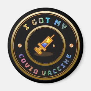 Aimant J'Ai Obtenu Mon Vaccin Contre Le COVID