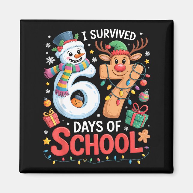 Aimant J'ai survécu 67 jours d'école drôle mème six sept  (Devant)