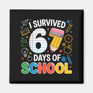Aimant J'ai survécu 67 jours d'école Mème drôle Professeu