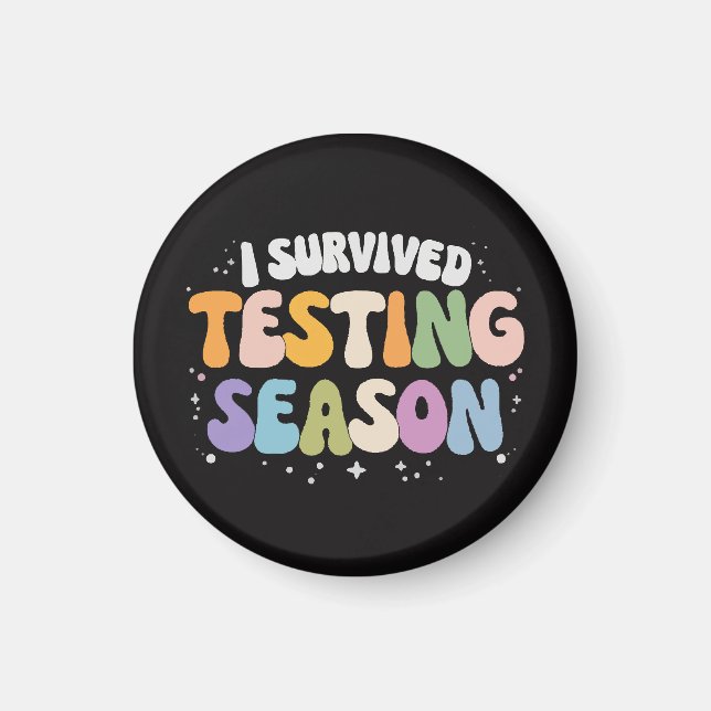 Aimant J'ai survécu à la saison de tests Humour scolaire (Devant)