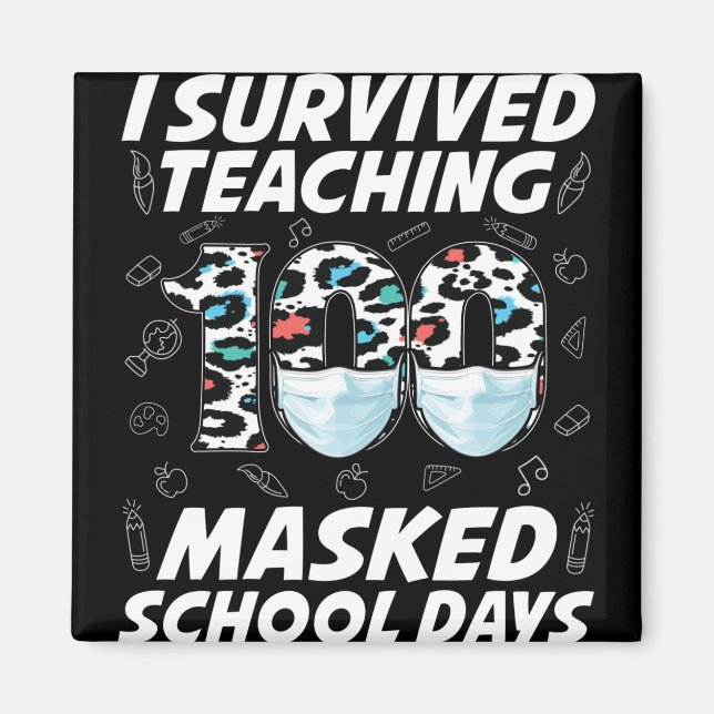 Aimant J'Ai Survécu En Enseignant 100 Jours Scolaires Mas (Devant)