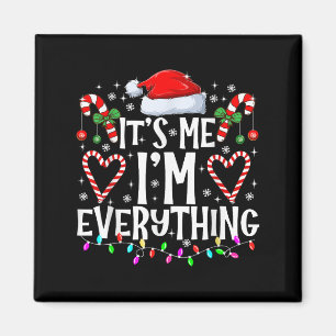 Aimant J'ai tout ce que je veux pour Noël C'est moi je su