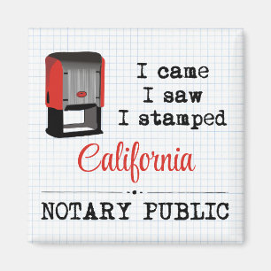 Aimant J'Ai Vu Stampé Notaire Public California