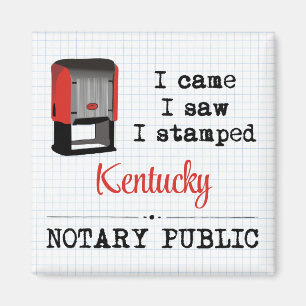 Aimant J'Ai Vu Stampé Notaire Public Kentucky